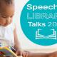 Image for Speechie Library Talks 2021
